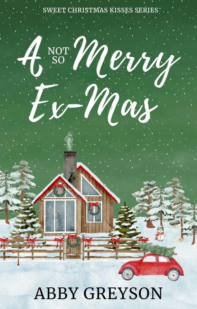 Book cover for A Not So Merry Ex-Mas by Abby Greyson