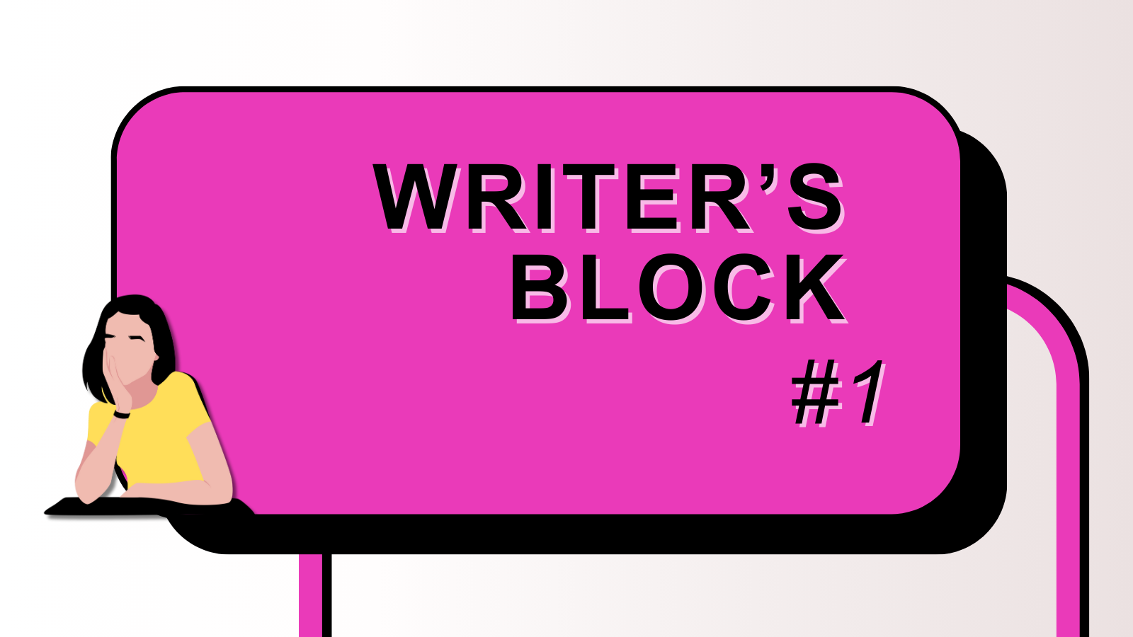 Writer's Block #1